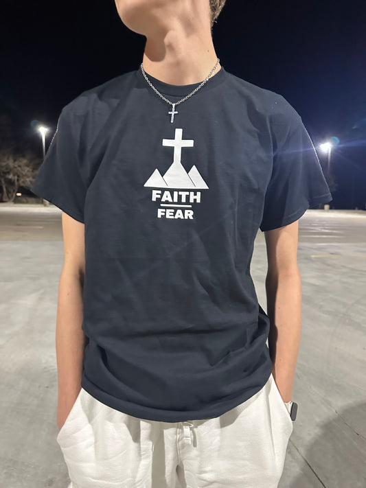 “Faith over Fear” Shirt (White Text)